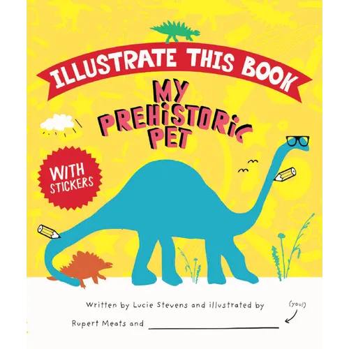 My Prehistoric Pet - Hardcover