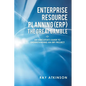 Enterprise Resource Planning (ERP) The Great Gamble: An Executive's Guide to Understanding an ERP Project - Paperback
