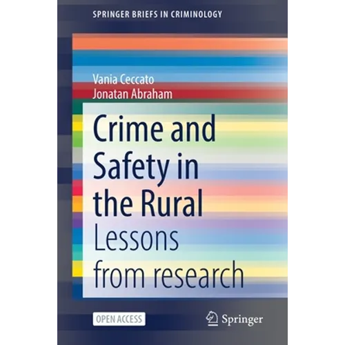 Crime and Safety in the Rural: Lessons from Research - Paperback