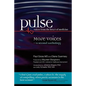 Pulse--voices from the heart of medicine: More Voices: a second anthology - Paperback