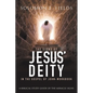 The Signs of Jesus' Deity in the Gospel of John - Workbook: A Biblical Study Guide of the Miracle Signs - Paperback