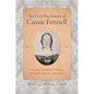 The Civil War Diaries of Cassie Fennell: A Young Confederate Woman in North Alabama, 1859-1865 - Hardcover
