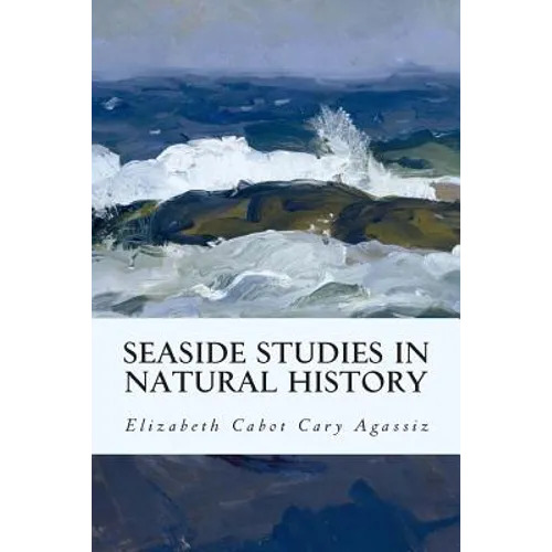 Seaside Studies in Natural History - Paperback
