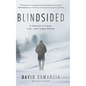 Blindsided: A Memoir of Love, Loss, and Legal Abuse - Hardcover