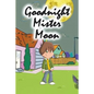 Goodnight Mister Moon - Paperback