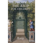 The AESop for Children - Hardcover