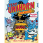 Team Unihorn and Woolly #2: Revenge of the Unicorn: A Graphic Novel - Hardcover