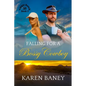 Falling for a Bossy Cowboy: An Opposites-Attract Christian Cowboy Romance (Vargas Ranch Book 3) - Paperback