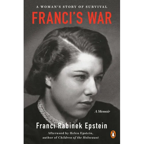 Franci's War: A Woman's Story of Survival - Paperback