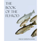 The Book of the Fly-Rod - Paperback