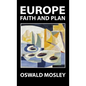 Europe: Faith and Plan - Hardcover