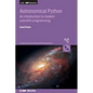 Astronomical Python: An introduction to modern scientific programming - Hardcover