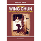 Traditional Wing Chun - The Branch of Great Master Yip Man - Paperback