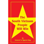 The South Vietnam People Will Win - Paperback