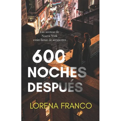 600 noches después: Crimen, misterio y romance en Nueva York - Paperback