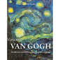 Vincent van Gogh: Sunflowers and Silence - the Intensity of Being - Hardcover
