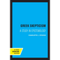 Greek Skepticism: A Study in Epistemology - Paperback