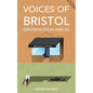 Voices of Bristol: : Gentrification and Us - Paperback