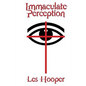 Immaculate Perception - Paperback
