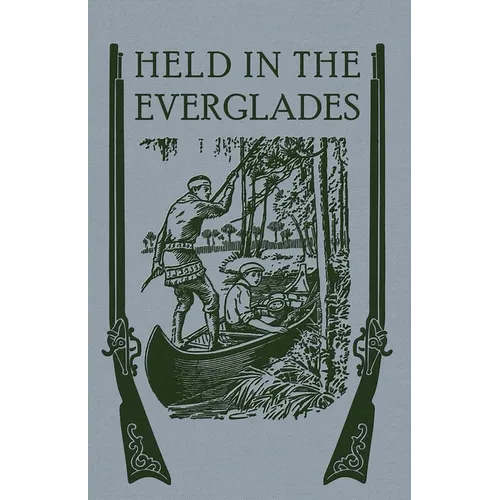 Held in the Everglades - Paperback