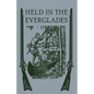 Held in the Everglades - Paperback