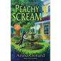 Peachy Scream: A Georgia B&b Mystery - Hardcover