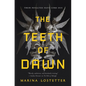 The Teeth of Dawn - Paperback