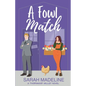 A Fowl Match - Paperback
