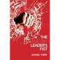 The Weak Leader's Fist: 6 Nonessential Elements Every Leader Must Unmaster - Paperback