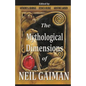 The Mythological Dimensions of Neil Gaiman - Paperback