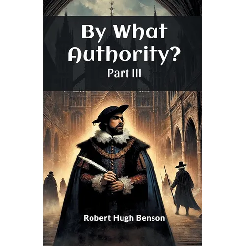 By What Authority? Part III - Paperback