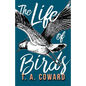 The Life of Birds - Paperback