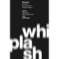 Whiplash: How to Survive Our Faster Future - Paperback