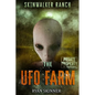 Skinwalker Ranch: The UFO Farm - Paperback