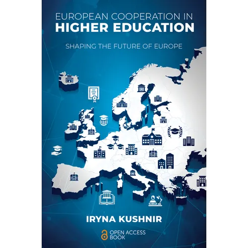 European Cooperation in Higher Education: Shaping the Future of Europe - Paperback