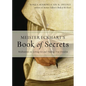 Meister Eckhart's Book of Secrets: Meditations on Letting Go and Finding True Freedom - Paperback