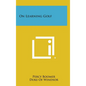 On Learning Golf - Hardcover