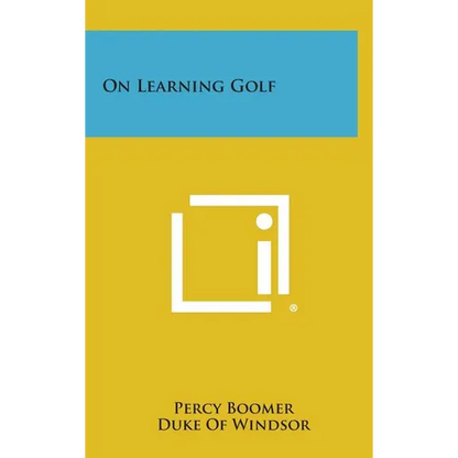 On Learning Golf - Hardcover
