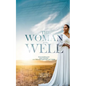 The Woman at the Well: Five Marriages, One Calling, and the God Who Met Me There - Paperback