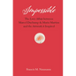 Impossible: The Love Affair Between Marcel Duchamp and Maria Martins, and the Artwork It Inspired - Hardcover