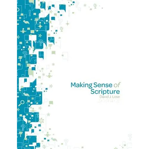 Making Sense of Scripture Leader Guide - Paperback