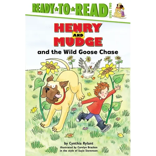 Henry and Mudge and the Wild Goose Chase: Ready-To-Read Level 2 - Hardcover