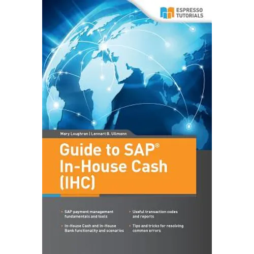 Guide to SAP In-House Cash (IHC) - Paperback