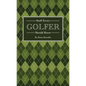 Stuff Every Golfer Should Know - Hardcover
