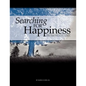 Searching for Happiness - Paperback