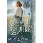 Snowfall and the Duke: A Regency Historical Romance - Paperback