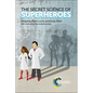 The Secret Science of Superheroes - Paperback