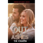 Out of the Ashes: A Contemporary Christian Romance - Paperback