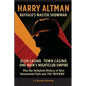 Harry Altman: Glen Casino. Town Casino. One Man's Nightclub Empire - Paperback