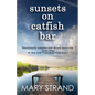 Sunsets on Catfish Bar: A Pendulum Book - Paperback